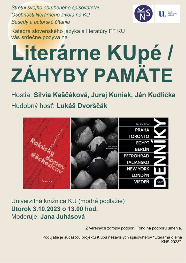 Katedra slovenského jazyka a literatúry FF KU v Ružomberku vás pozýva na Literárne KUpé/Záhyby pamäte